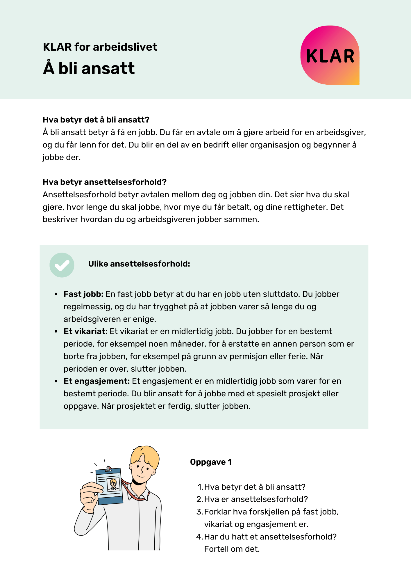 KLAR for arbeidslivet - Å bli ansatt