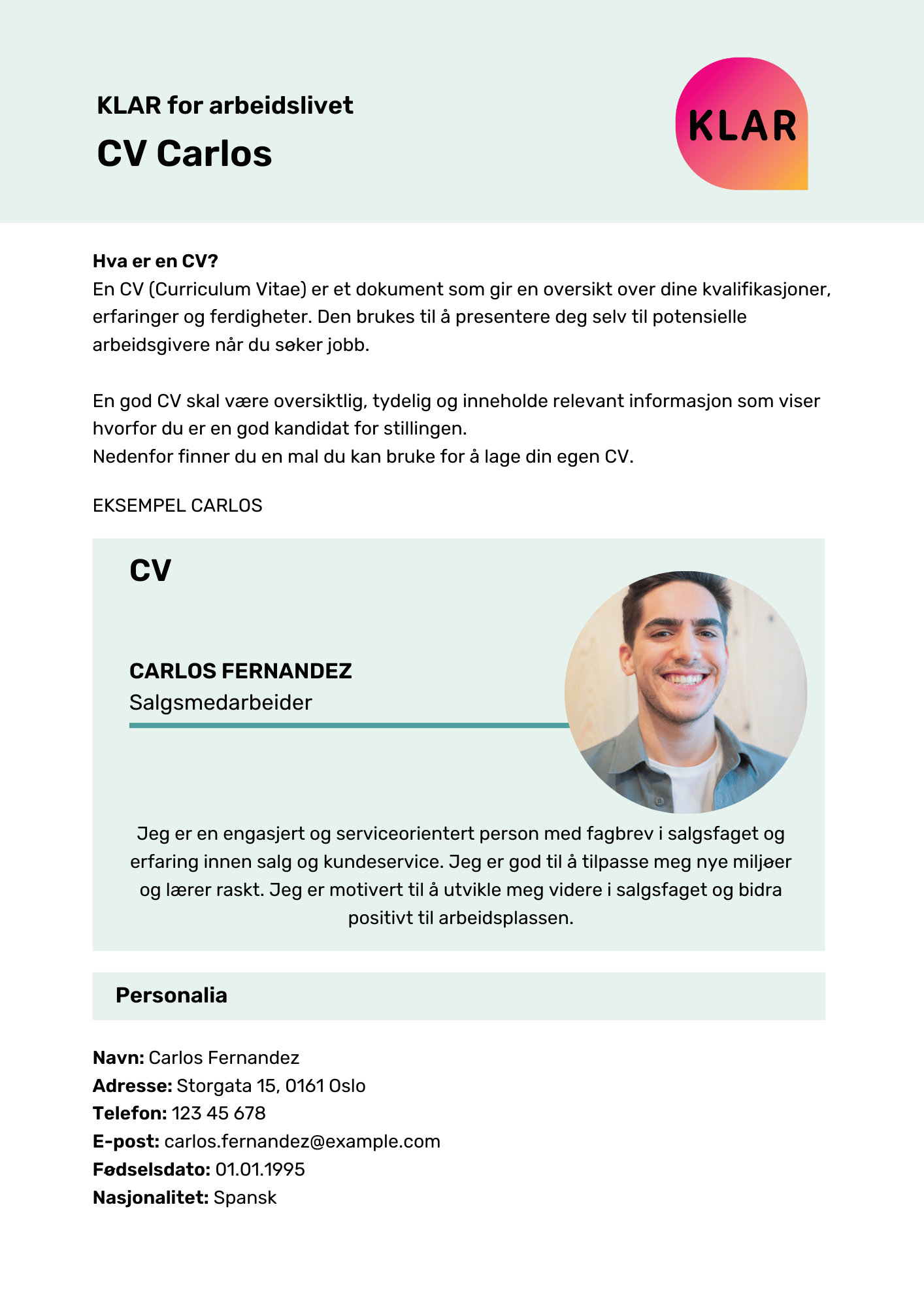 KLAR for arbeidslivet - CV Carlos