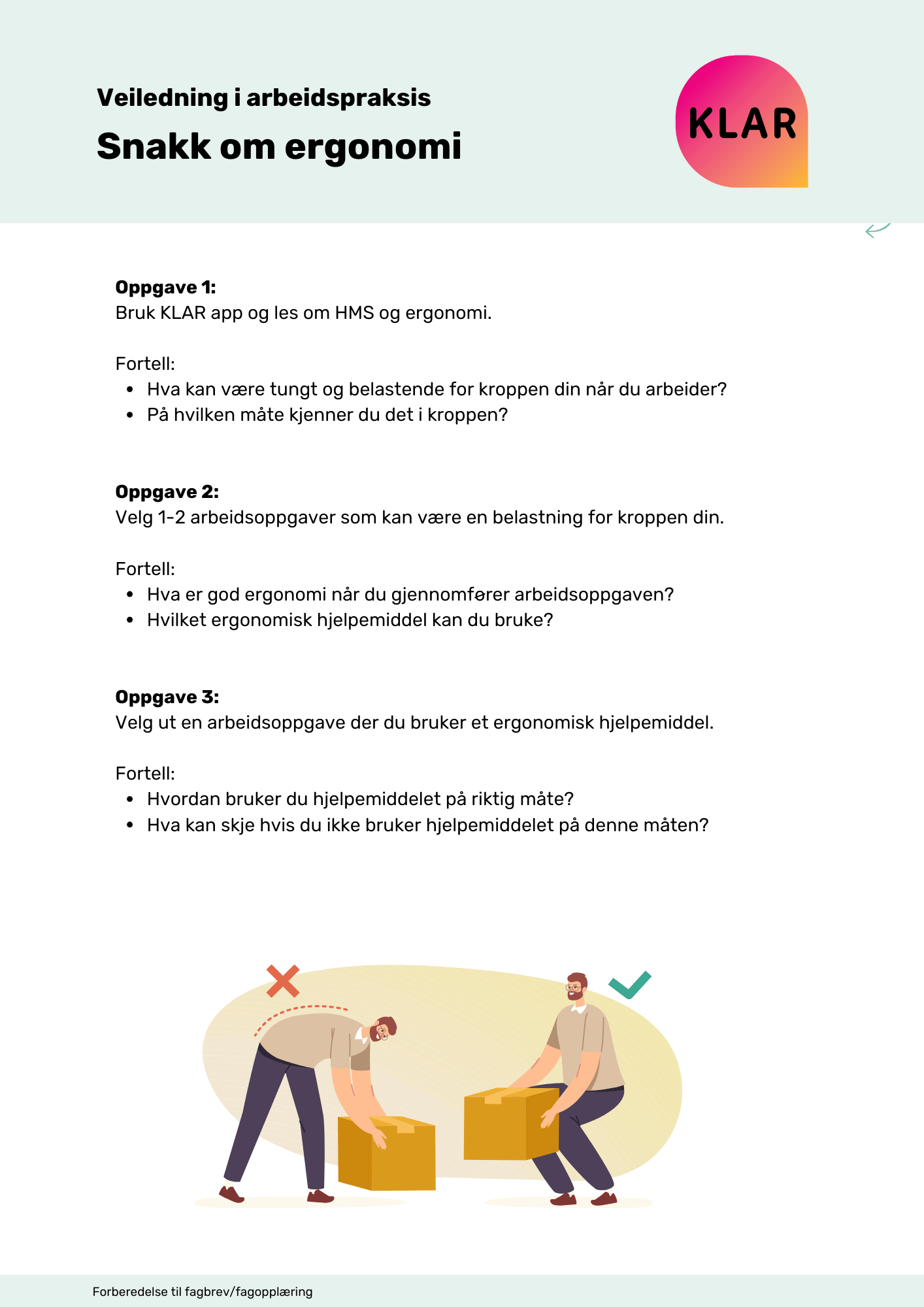 Veiledning i arbeidspraksis - Snakk om ergonomi