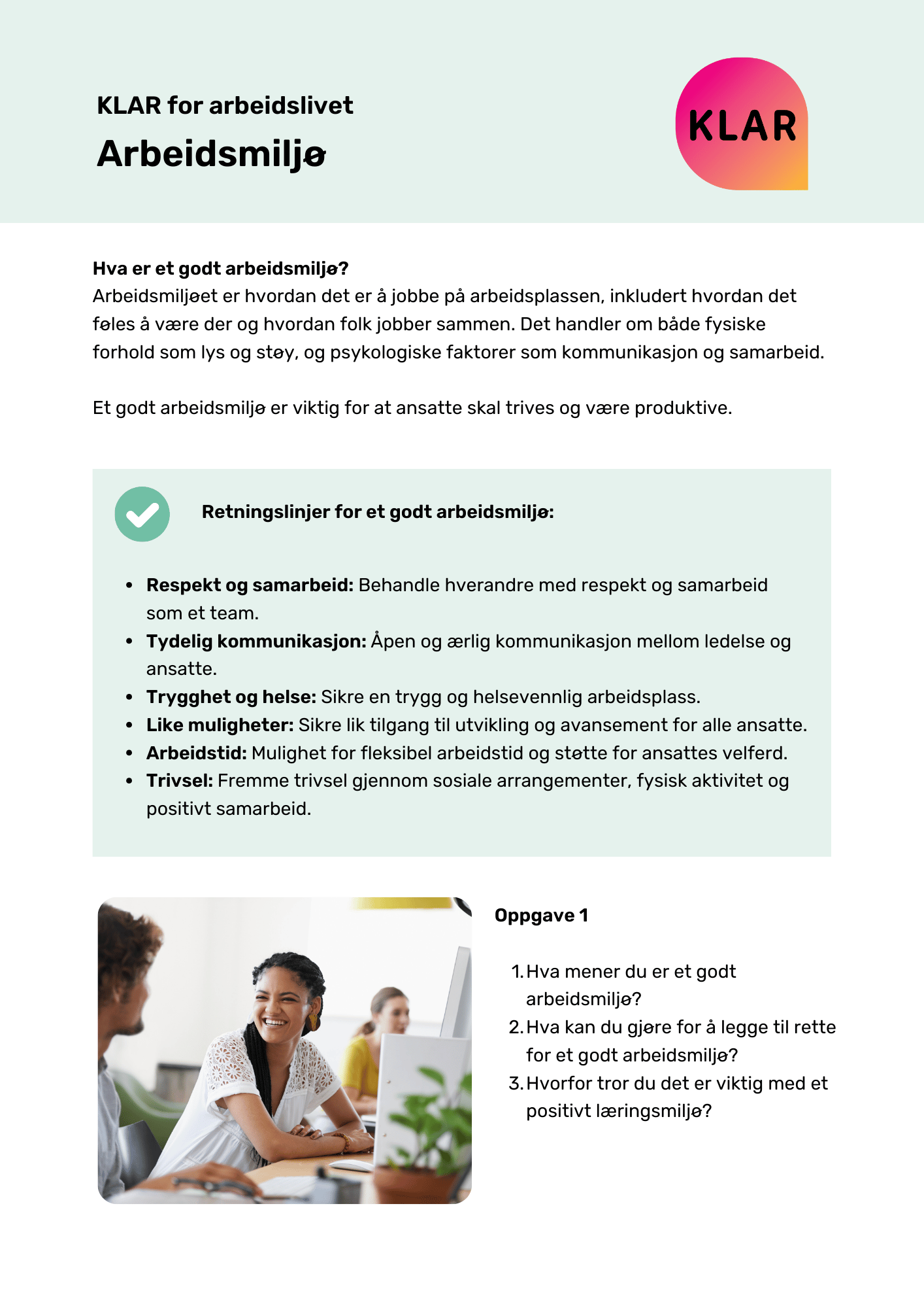 KLAR for arbeidslivet - Arbeidsmiljø