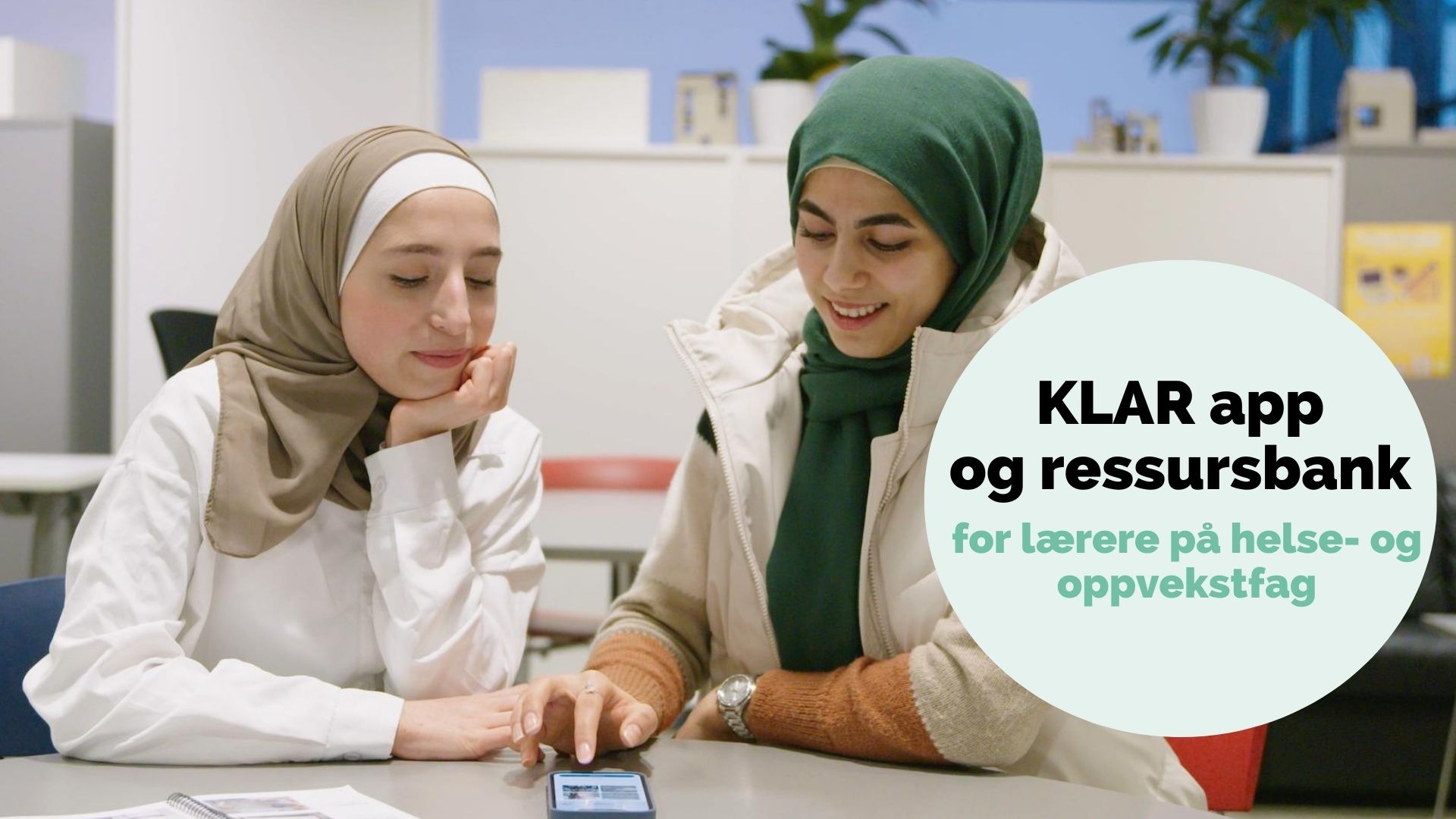 Webinar: KLAR app for lærere på helse- og opvekstfag og vg2 BUA og HF