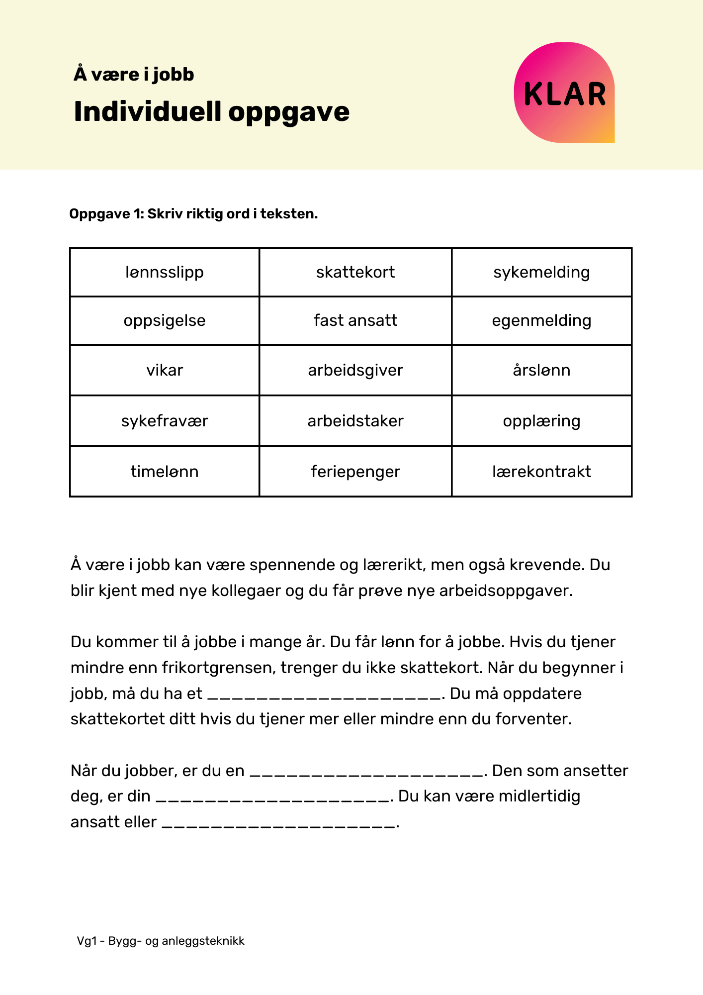 Å være i jobb - individuell oppgave