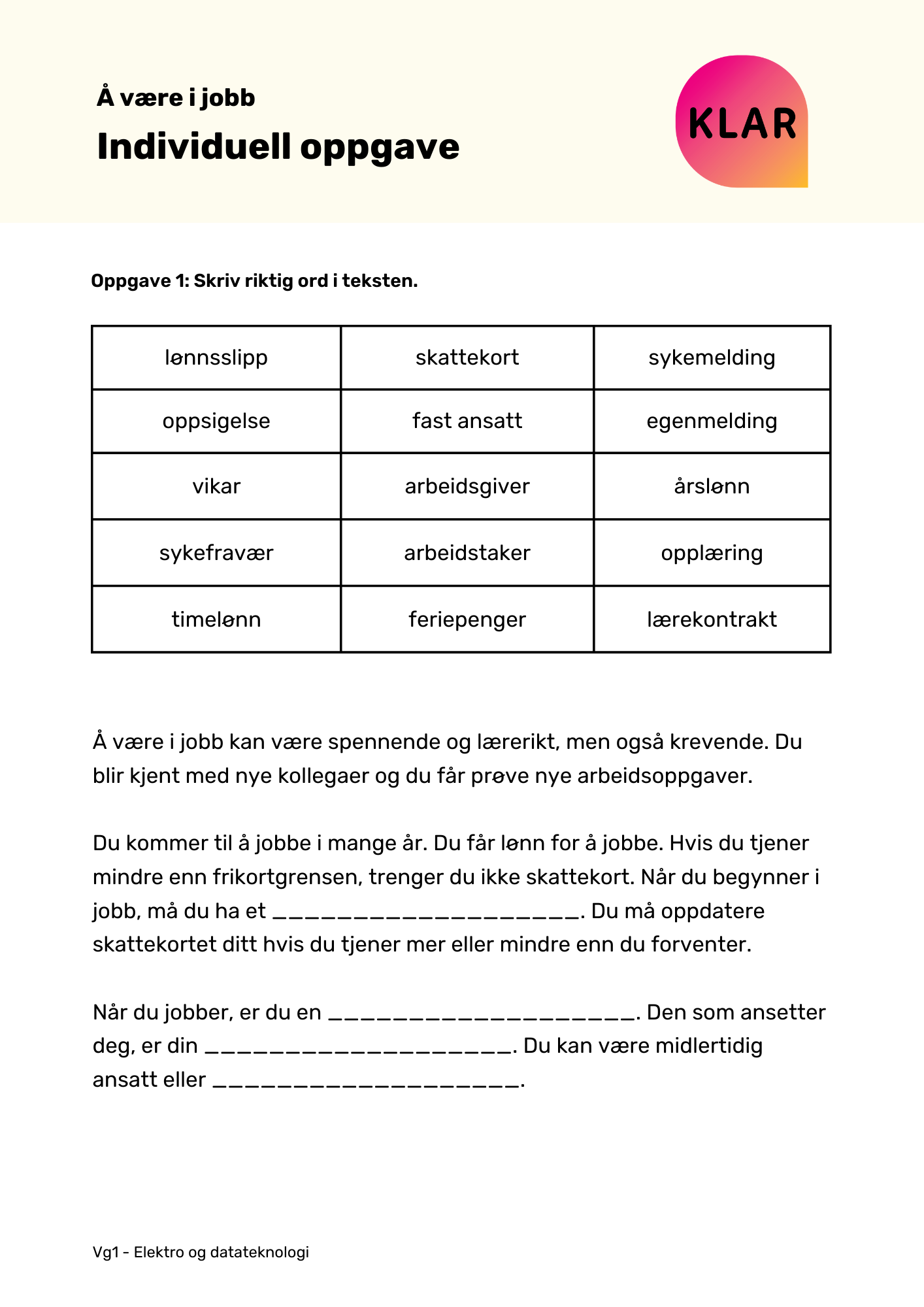 Å være i jobb - individuell oppgave