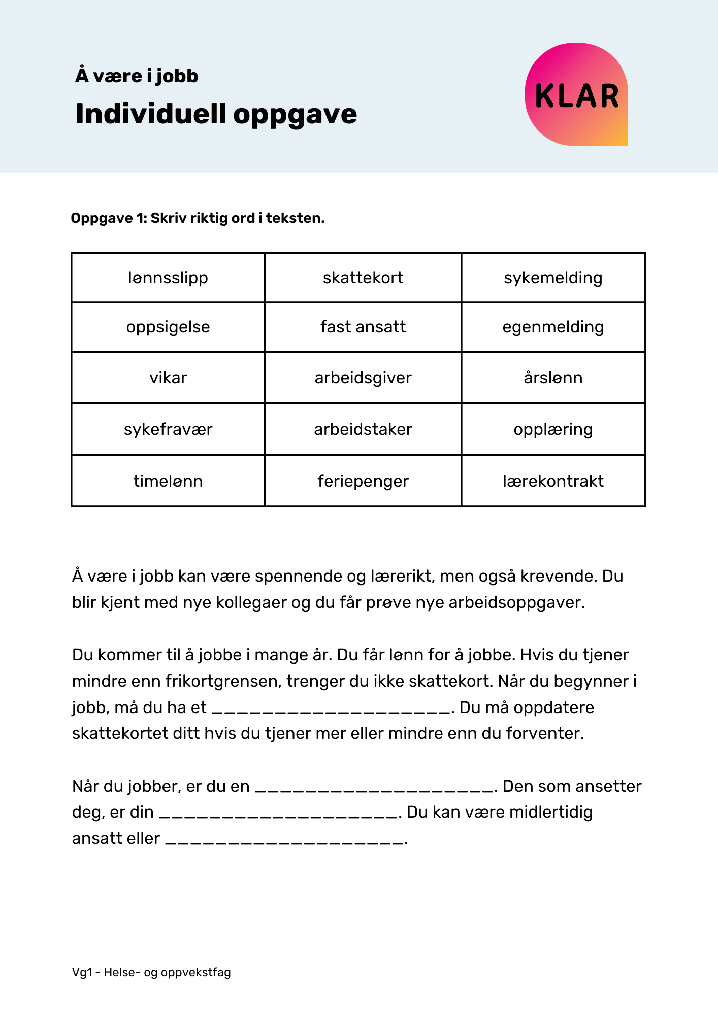 Å være i jobb - individuell oppgave