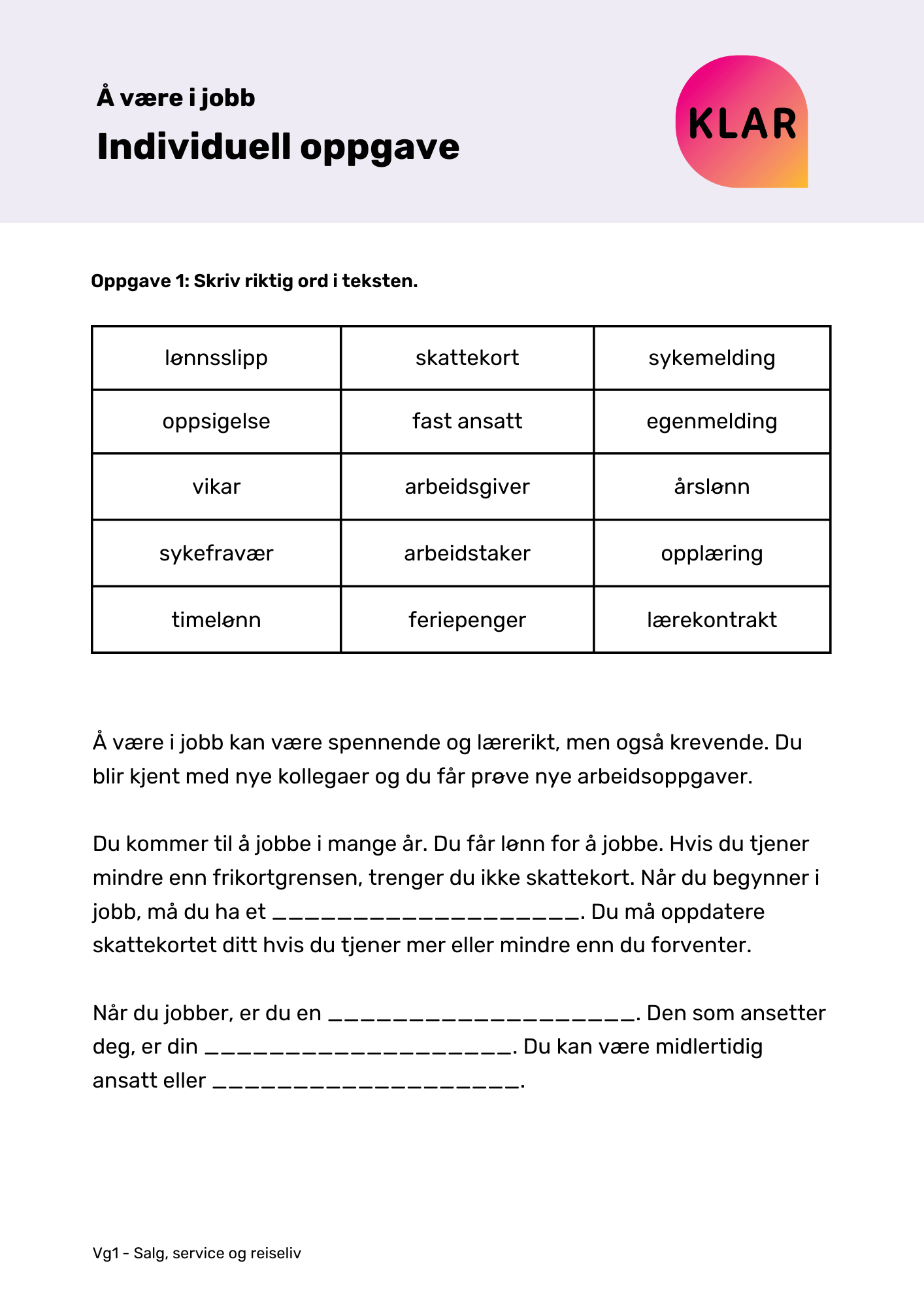 Å være i jobb - individuell oppgave