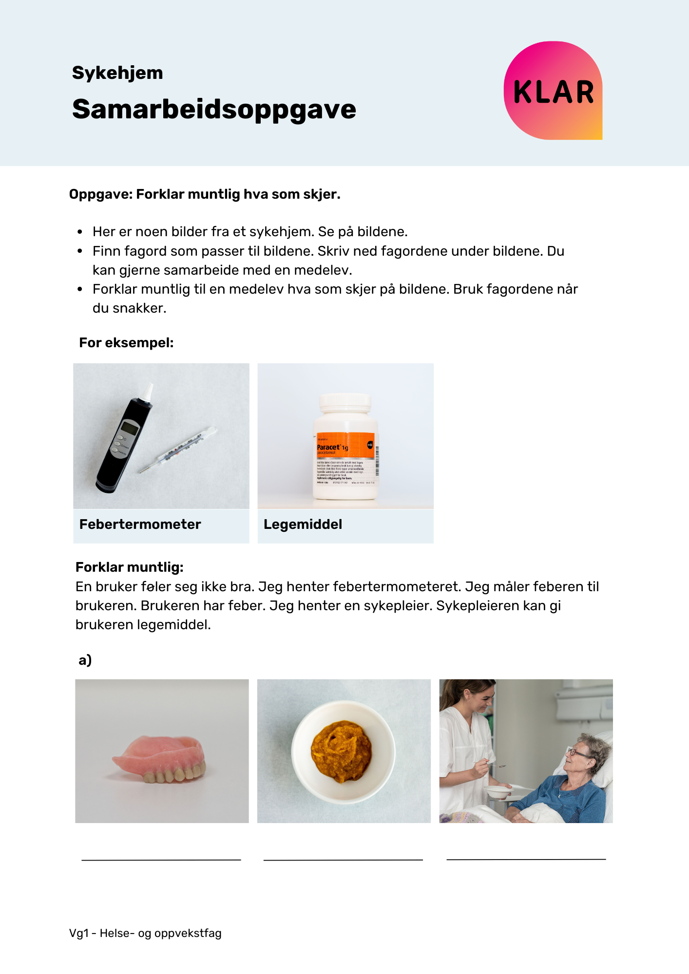 Sykehjem - samarbeidsoppgave