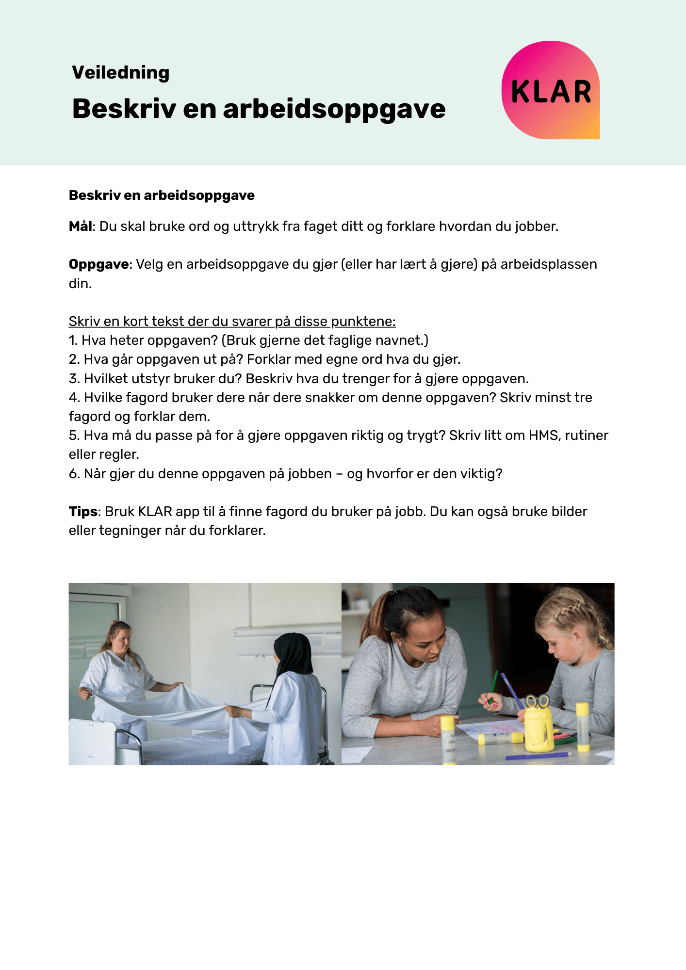 Veiledning - beskriv en arbeidsoppgave