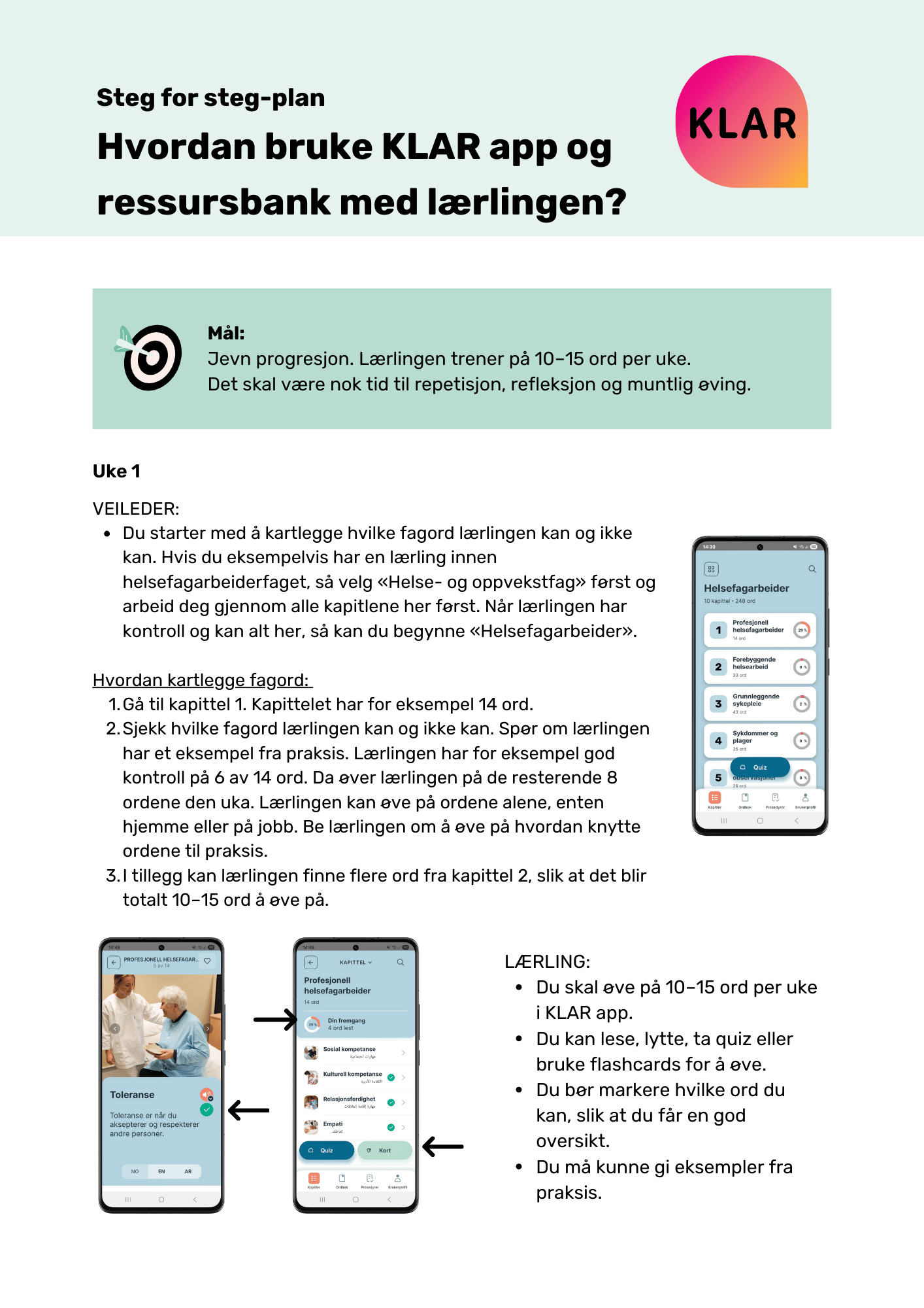Steg for steg-plan - Hvordan bruke KLAR app og ressursbank med lærlingen