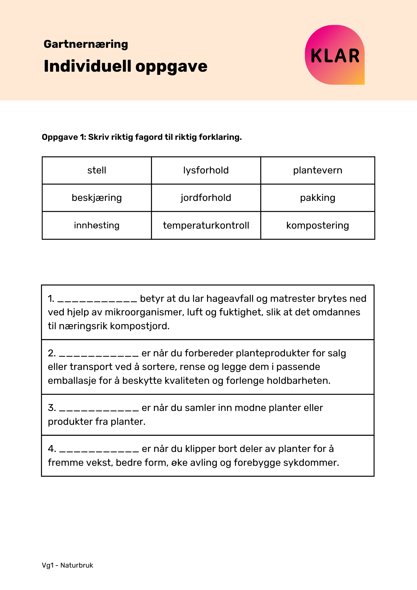 Gartnernæring - individuell oppgave