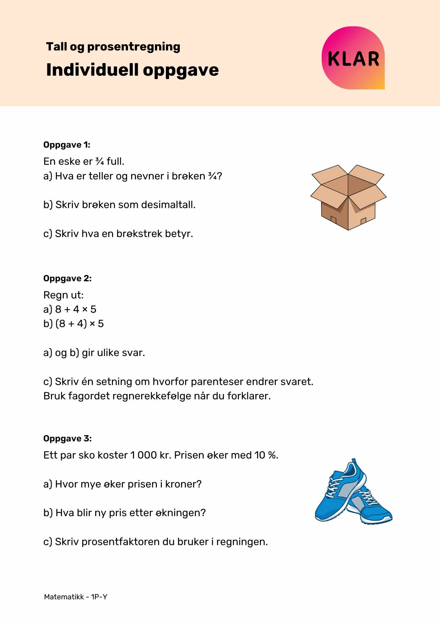 Tall og prosentregning - Individuell oppgave