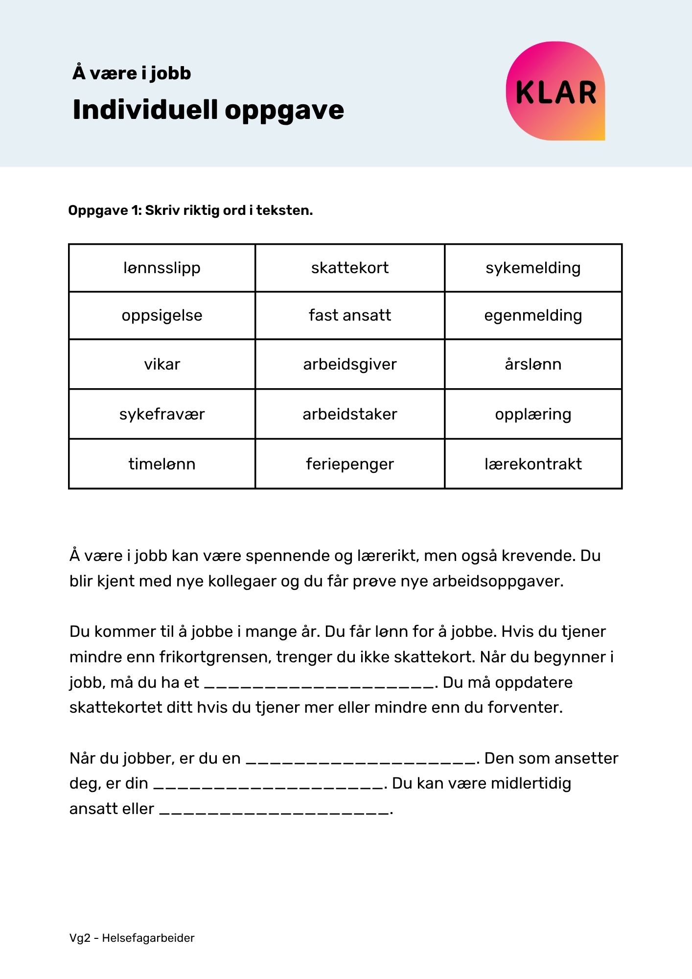 Å være i jobb - individuell oppgave (HFA)