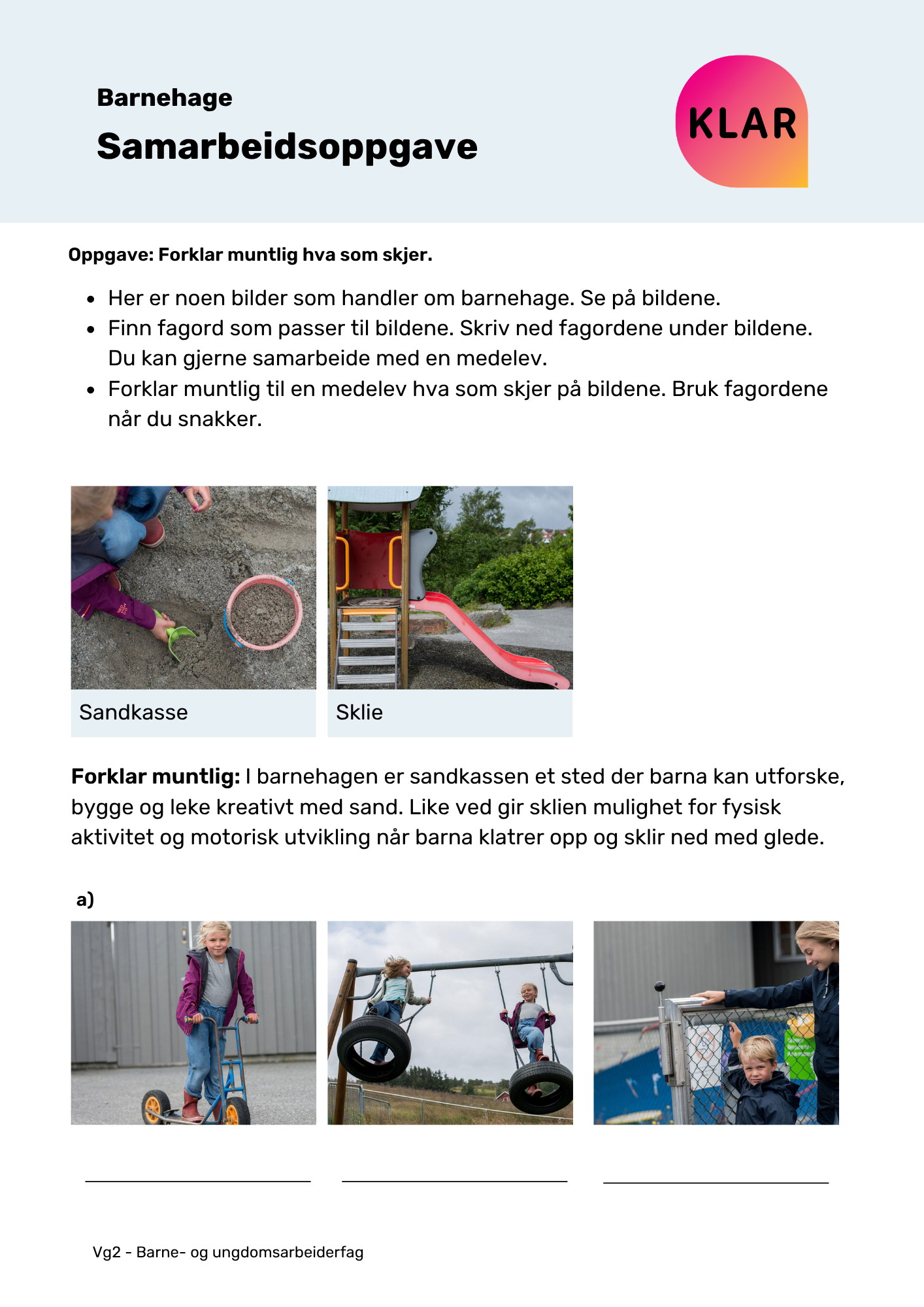 Barnehage - samarbeidsoppgave